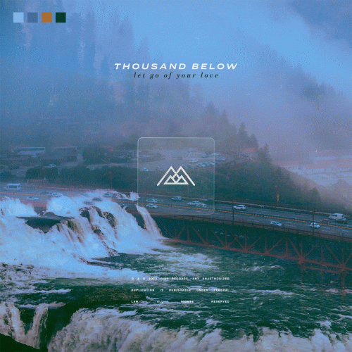 Thousand Below : Let Go of Your Love